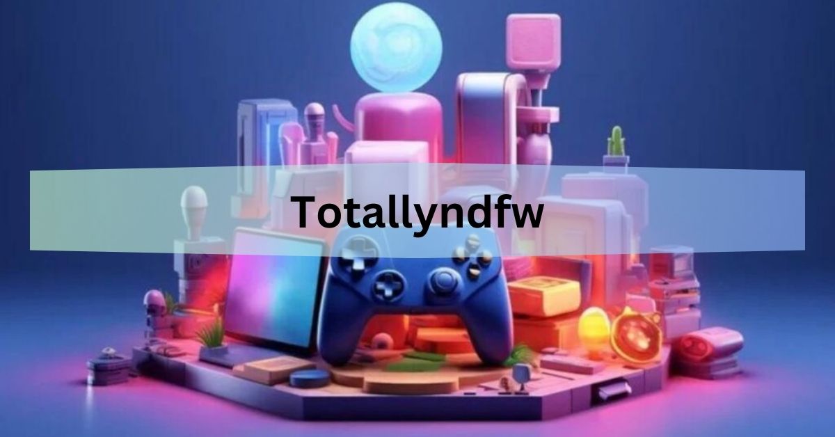 Totallyndfw